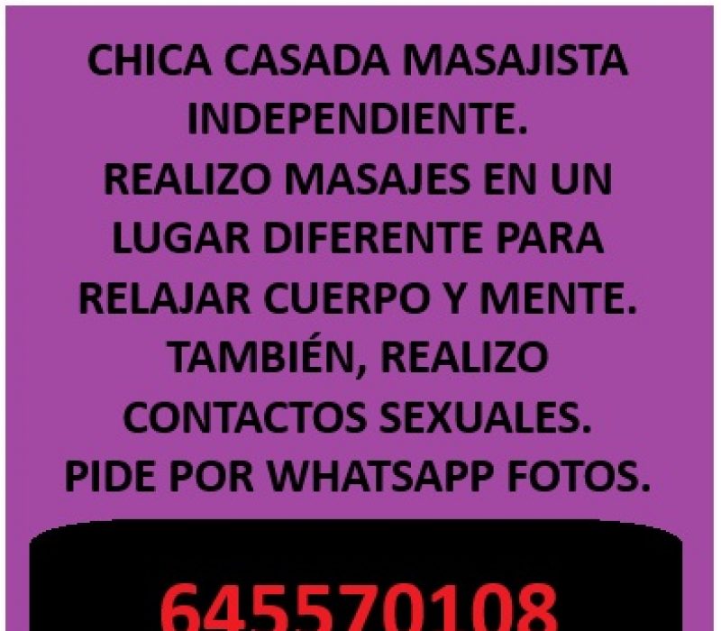 CHICA CASADA MASAJISTA